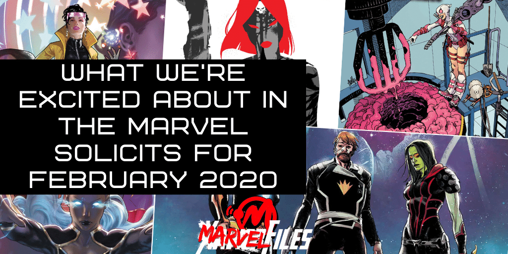 What We’re Excited About In The Marvel Solicits For February 2021