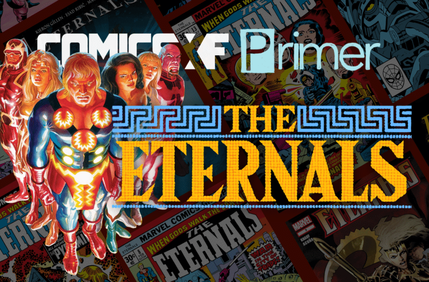 The Eternals Primer Featured Image
