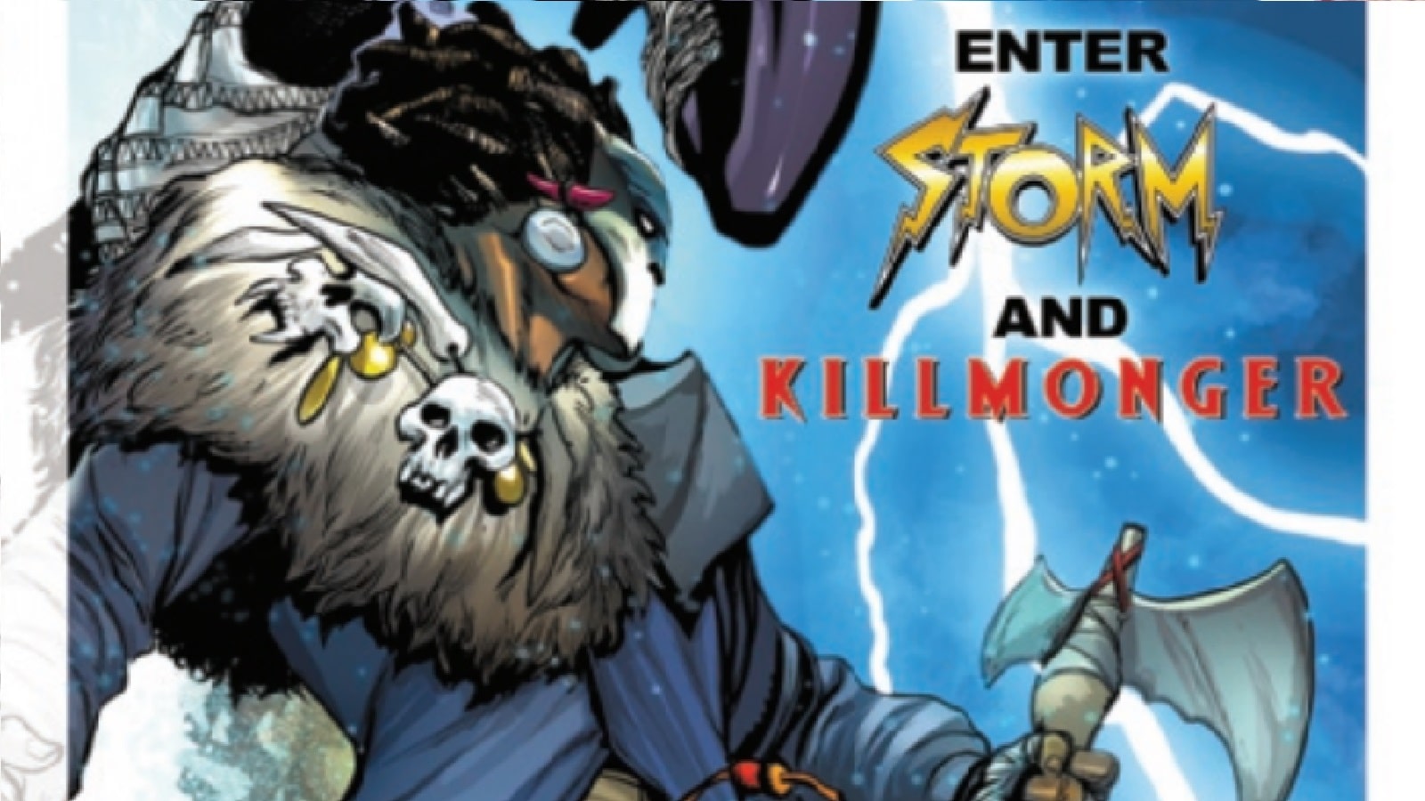 An image of Killmonger, and the words "Enter STORM and KILLMONGER"